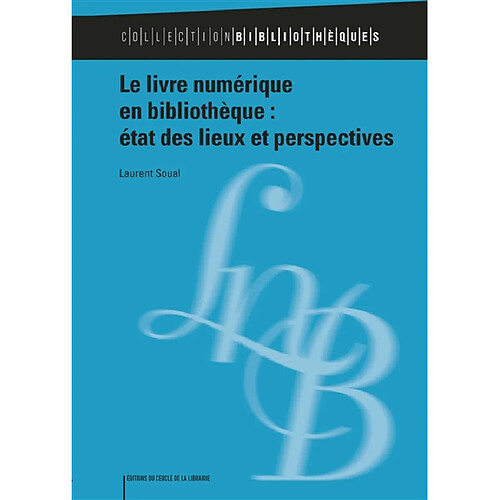 Le livre numérique en bibliothèque : état des lieux et perspectives · Occasion