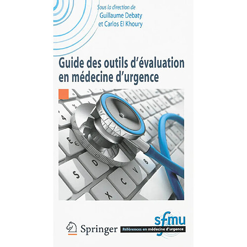 Guide des outils d'évaluation en médecine d'urgence · Occasion