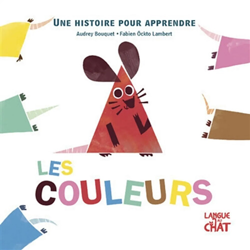 Les couleurs : une histoire pour apprendre · Occasion