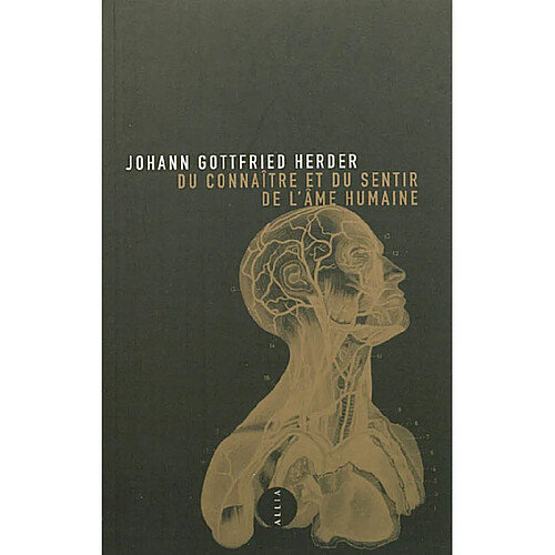 Du connaître et du sentir de l'âme humaine : observations et rêves