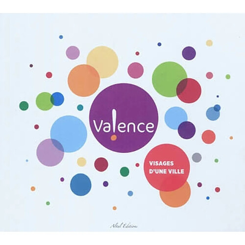 Valence, visages d'une ville · Occasion