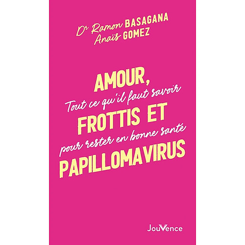 Amour, frottis et papillomavirus : tout ce qu'il faut savoir pour rester en bonne santé · Occasion