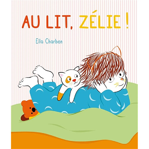 Au lit, Zélie ! · Occasion