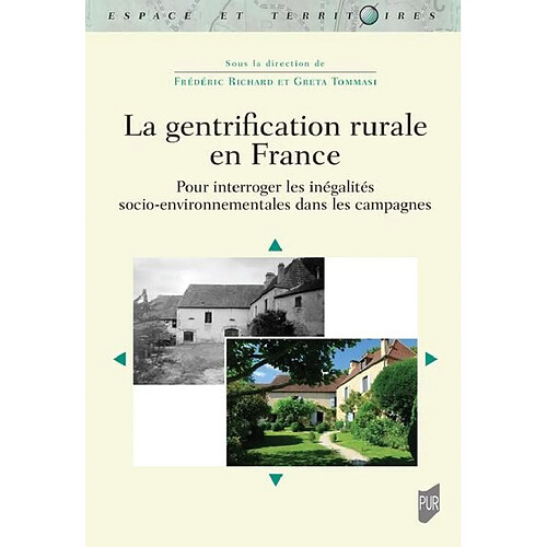 La gentrification rurale en France : pour interroger les inégalités socio-environnementales dans les campagnes