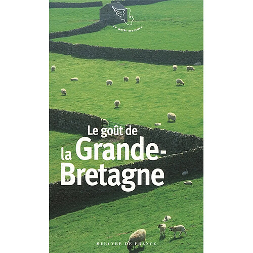 Le goût de la Grande-Bretagne · Occasion
