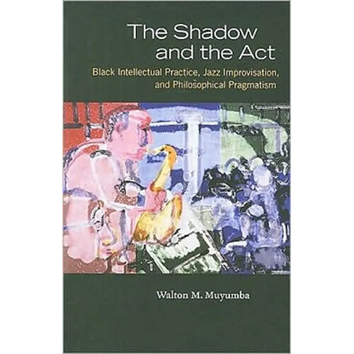 The Shadow and the Act · Occasion