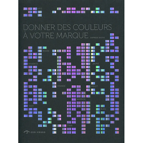 Donner des couleurs à votre marque · Occasion