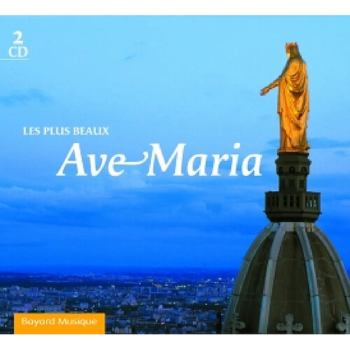 Les plus beaux Ave Maria · Occasion