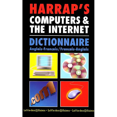 Harrap's computers and the internet : dictionnaire anglais-français, français-anglais · Occasion