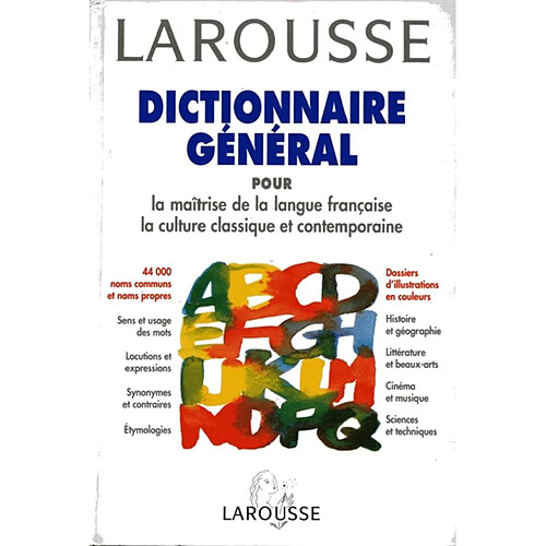 Dictionnaire général pour la maîtrise de la langue française, la culture classique et contemporaine · Occasion