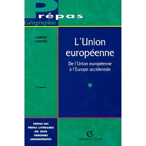 L'Union européenne : de l'Union européenne à l'Europe occidentale · Occasion