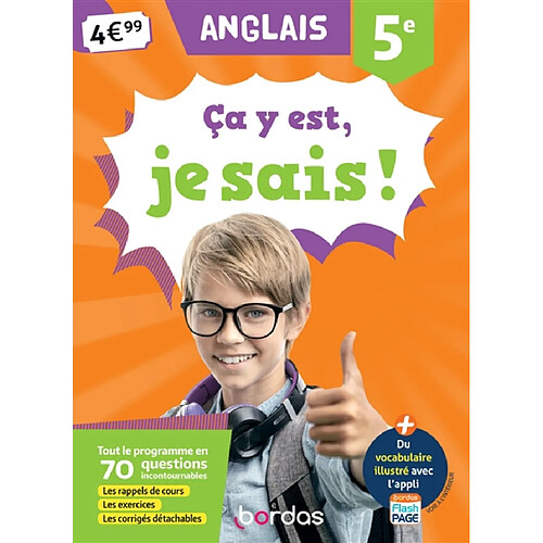 Ca y est, je sais ! anglais 5e : tout le programme en 70 questions incontournables : les rappels de cours, les exercices, les corrigés détachables · Occasion
