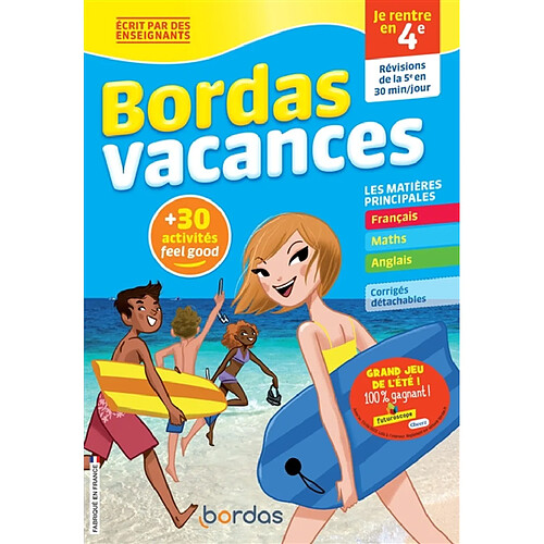 Bordas vacances : je rentre en 4e : révisions de la 5e en 30 minutes par jour · Occasion
