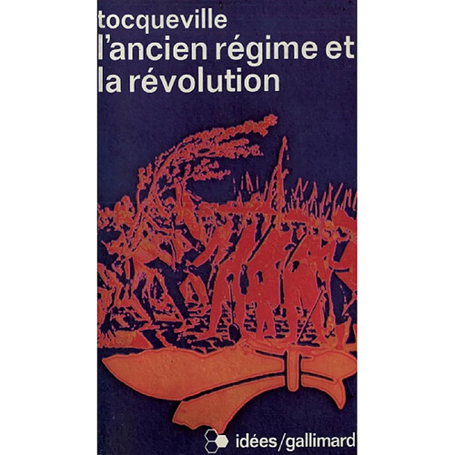 L'Ancien Régime et la Révolution · Occasion