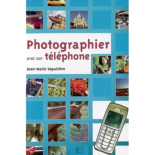 Photographier avec son téléphone · Occasion