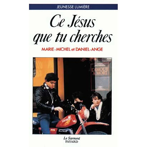 Ce Jésus que tu cherches · Occasion