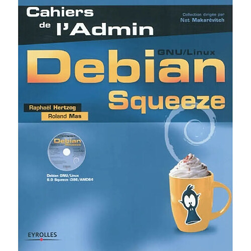 Debian Squeeze : GNU-Linux · Occasion