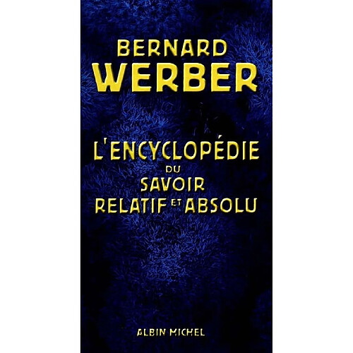 Encyclopédie du savoir relatif et absolu · Occasion