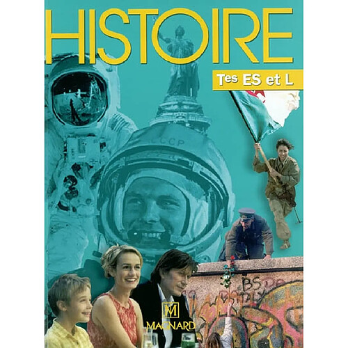 Histoire terminales ES et L : livre de l'élève · Occasion