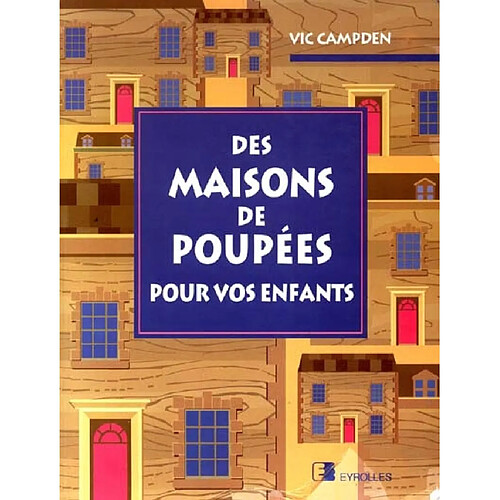 Des Maisons de poupées pour vos enfants · Occasion