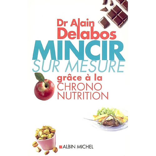 Mincir sur mesure grâce à la chrono-nutrition · Occasion