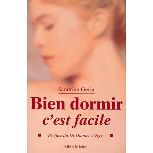 Bien dormir c'est facile · Occasion