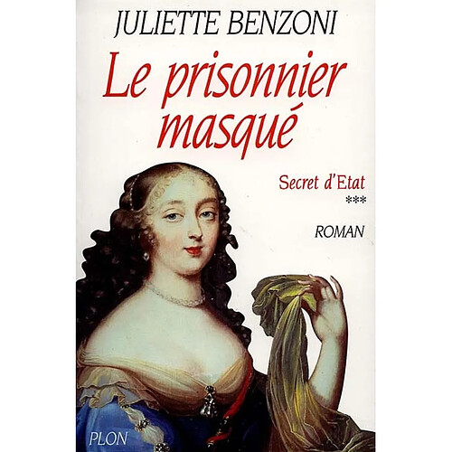 Secret d'Etat. Vol. 3. Le prisonnier masqué · Occasion