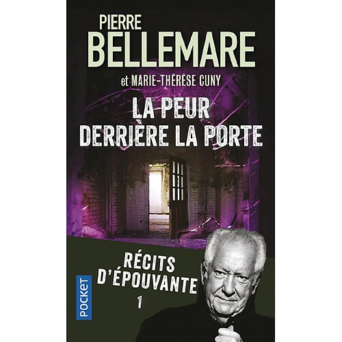 La peur derrière la porte : récits d'épouvante. Vol. 1 · Occasion
