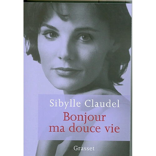 Bonjour ma douce vie · Occasion