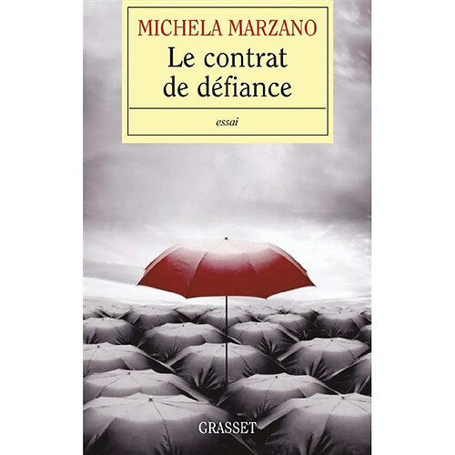 Le contrat de défiance · Occasion