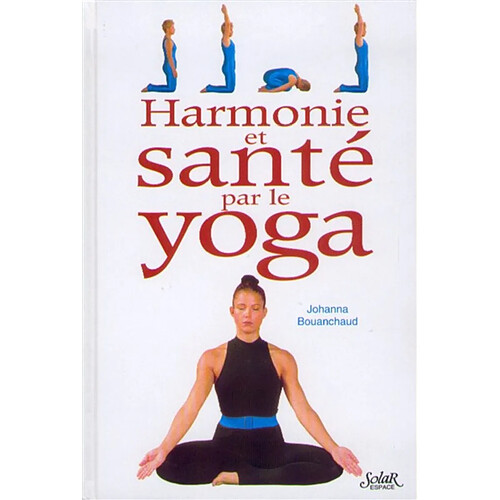 Harmonie et santé par le yoga · Occasion