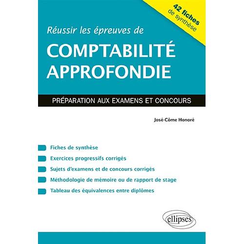 Réussir les épreuves de comptabilité approfondie : préparation aux examens et concours · Occasion
