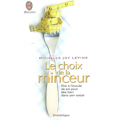 Le choix de la minceur · Occasion