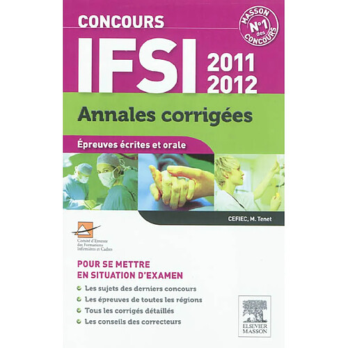 Concours IFSI 2011-2012 : annales corrigées : épreuves écrites et orale · Occasion