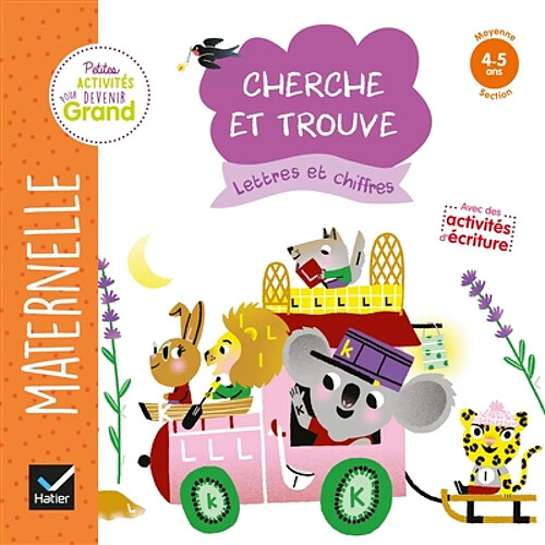 Lettres et chiffres maternelle moyenne section, 4-5 ans : cherche et trouve · Occasion