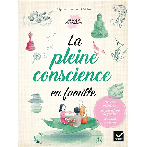 La pleine conscience en famille · Occasion
