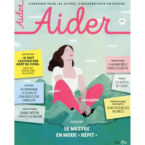 Aider, n° 4. Se mettre en mode répit · Occasion