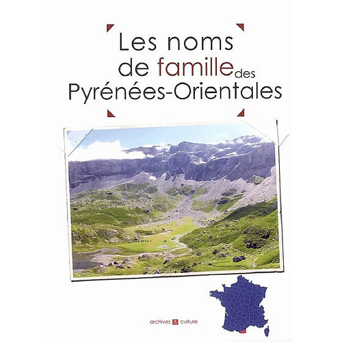 Les noms de famille des Pyrénées-Orientales · Occasion