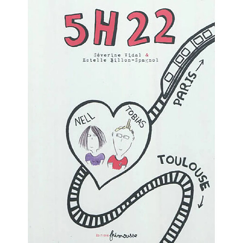 5 h 22, Paris-Toulouse · Occasion