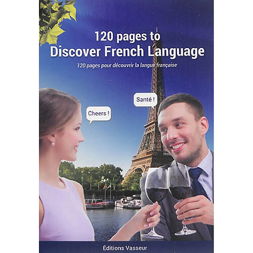 120 pages... to discover French language. 120 pages... pour découvrir la langue française · Occasion