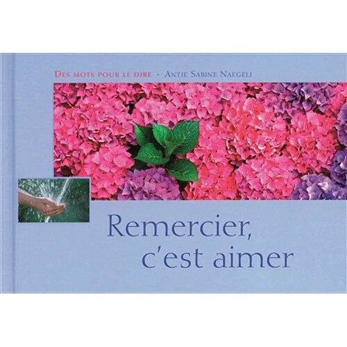 Remercier, c'est aimer · Occasion