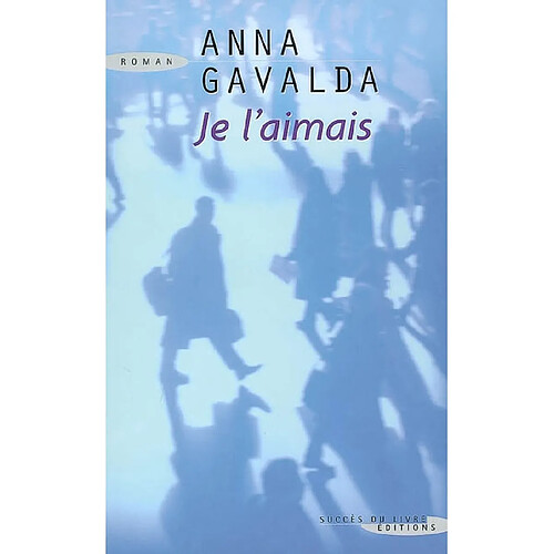 Je l'aimais · Occasion