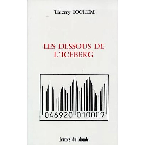 Les dessous de l'iceberg · Occasion
