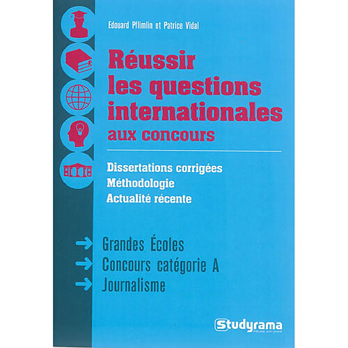 Réussir les questions internationales aux concours : dissertations corrigées, méthodologie, actualité récente · Occasion