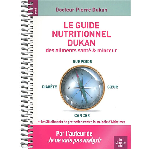 Le guide nutritionnel Dukan des aliments santé & minceur · Occasion
