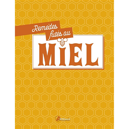 Remèdes futés au miel · Occasion