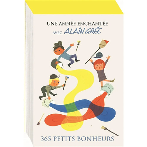Une année enchantée avec Alain Grée : 365 petits bonheurs · Occasion