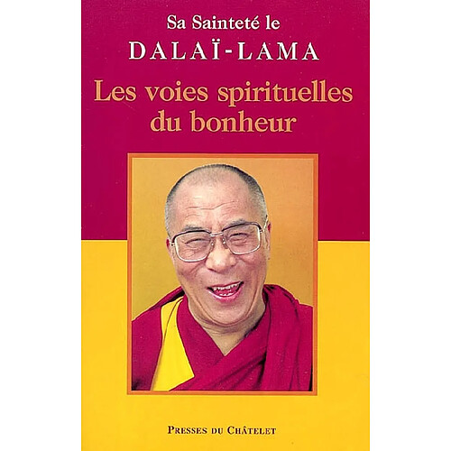 Les voies spirituelles du bonheur · Occasion