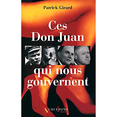 Ces don Juan qui nous gouvernent · Occasion