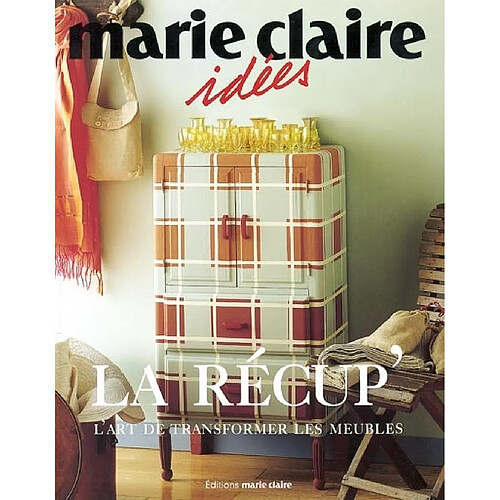 La récup : l'art de transformer les meubles · Occasion